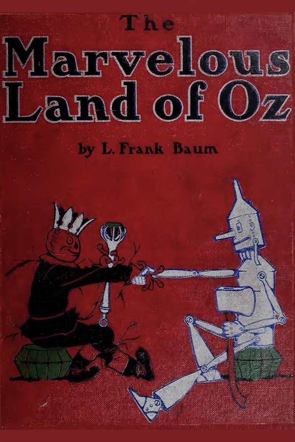The Marvelous Land of Oz